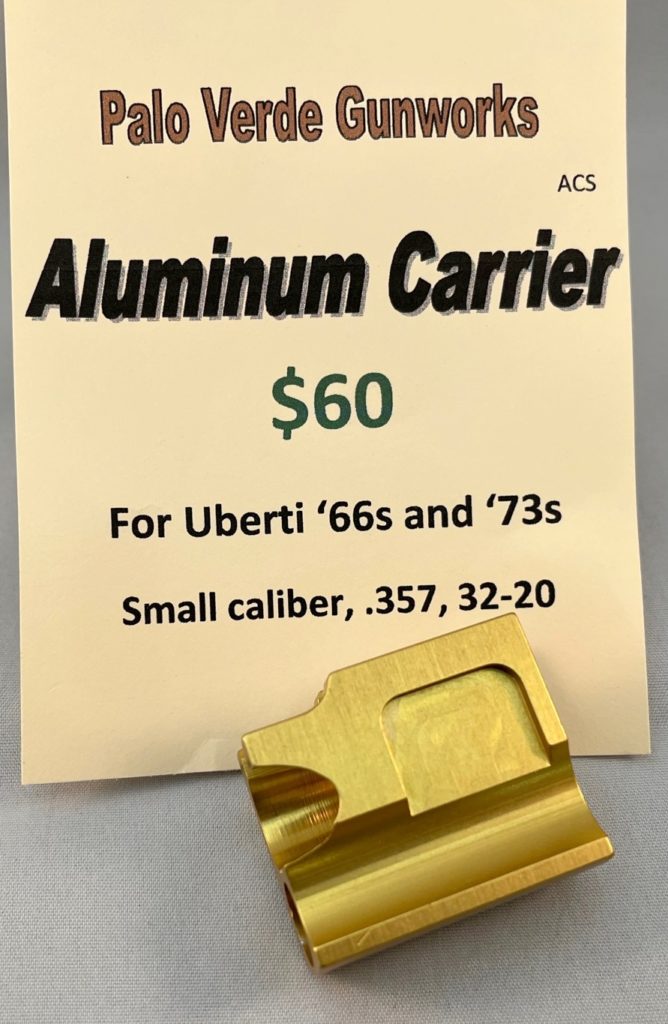 Aluminum Carrier Uberti ’73 ’66 sml caliber 60 Palo Verde Gunworks